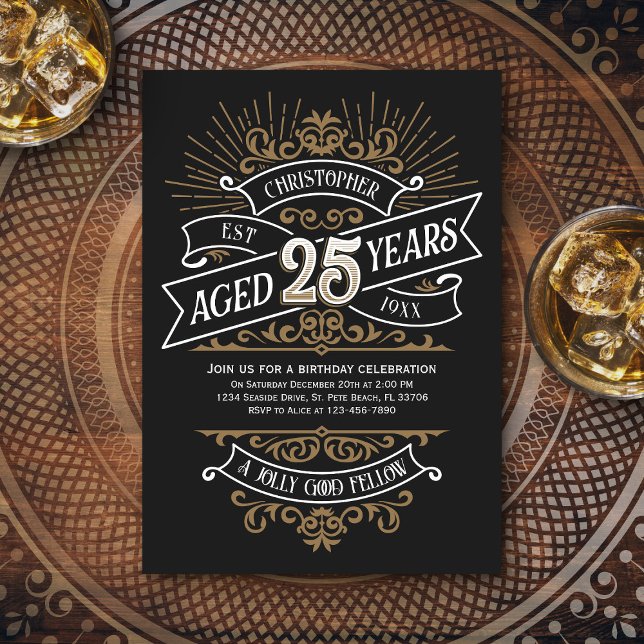 Mens Funny Whiskey 25th Birthday Invitation (Creator Uploaded)