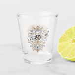 Mens Funny Whiskey 50th Birthday Shot Glass<br><div class="desc">Celebrate the big 5-0 with style and humor with this vintage whiskey label-inspired birthday design. The black, gold, and white typography is ornate and elegant, giving it a classic retro vintage feel. Perfect for man (or woman!) in your life who loves their scotch, spirits, bourbon, and other liquor drinks. Features...</div>