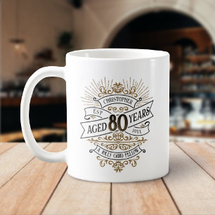 Mens Funny Whiskey 80th Birthday Coffee Mug