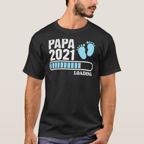 Mens Futur Papa En 2021 Loading Papa 2021 First Ba T_Shirt
