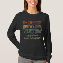 Mens G Pa Know Everything Fathers Day  G Pa Grandp T-Shirt