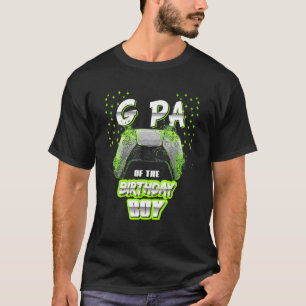 Mens G Pa Of The Birthday Boy Matching Gamer Birth T-Shirt