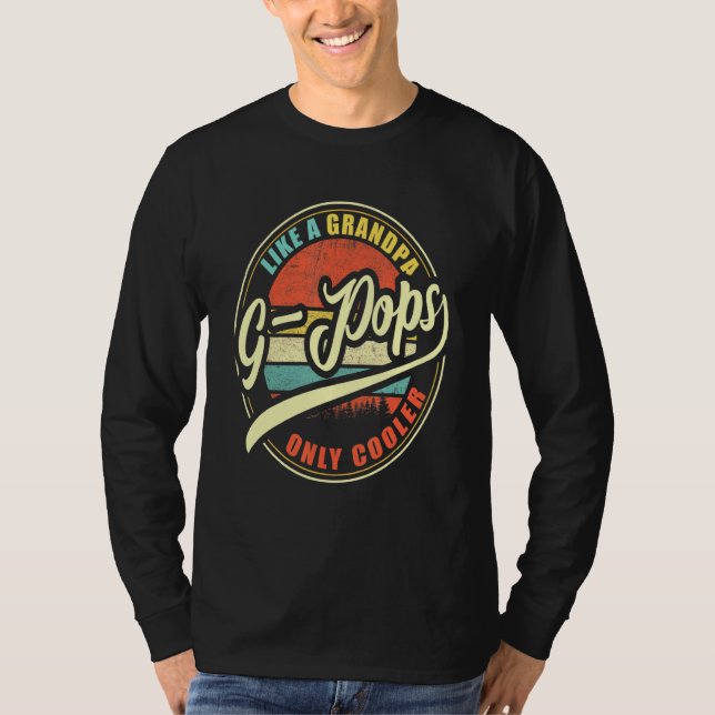 Mens G-Pops Like A Grandpa Only Cooler T-Shirt (Front)