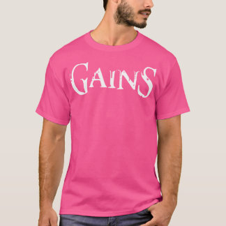 Mens Gains Gym Fitness Workout Bodybuilding Motiva T-Shirt