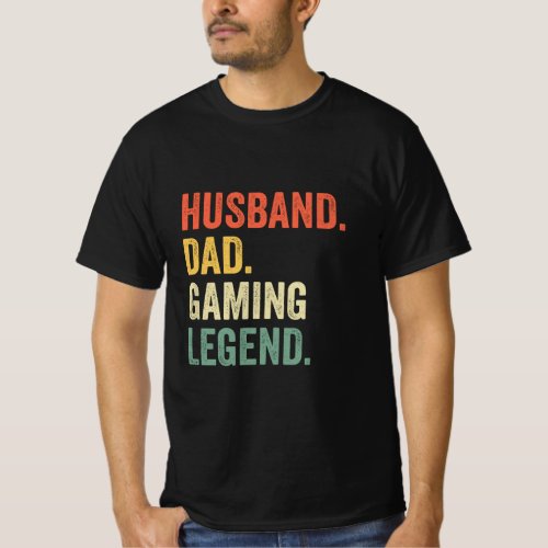 Mens Gamer Dad Funny Husband Dad Video Game Legend T_Shirt
