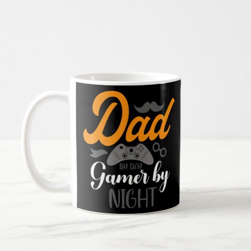 Mens Gamer Father Dad By Day Gamer By Night  Coffee Mug