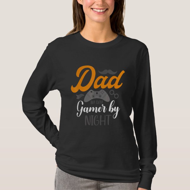 Mens Gamer Father Dad By Day Gamer By Night T-Shirt (Front)