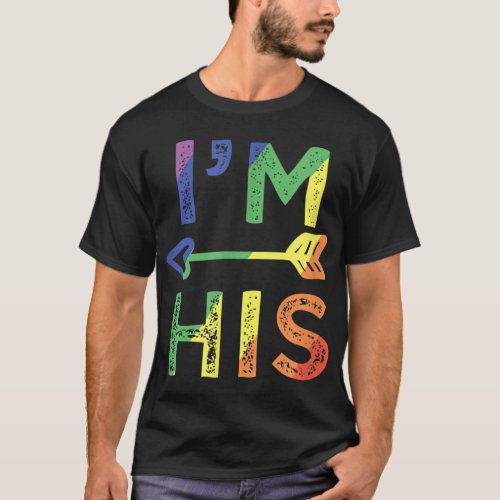 Mens Gay Couple Matching Im His LGBT Pride T_Shirt