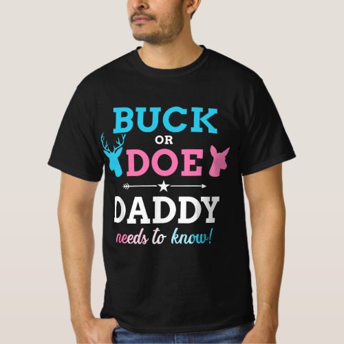 Mens Gender reveal buck or doe daddy matching baby T_Shirt