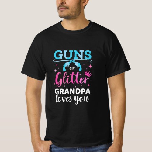 Mens Gender reveal guns or glitter grandpa matchin T_Shirt
