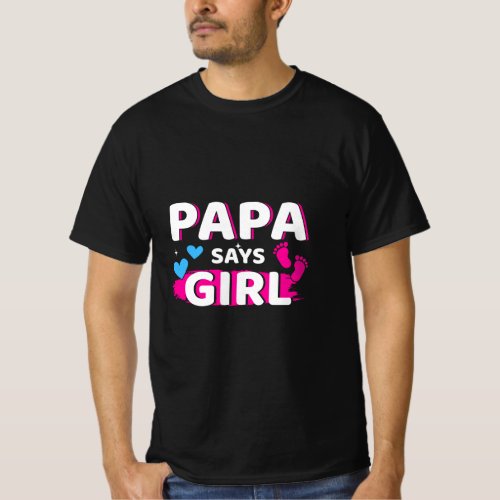 Mens Gender reveal papa says girl matching family  T_Shirt
