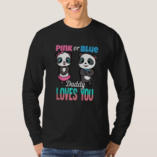 Mens Gender Reveal Party Baby Shower Daddy Pinknes T-Shirt (Front)