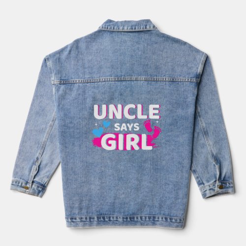 Mens Gender reveal uncle says girl matching family Denim Jacket