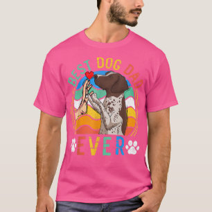 Mens German Shorthaired Pointer Best Dog Dad Ever T-Shirt