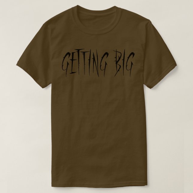 Mens GETTING BIG Gym Fitness Workout Bodybuilding  T-Shirt (Design Front)