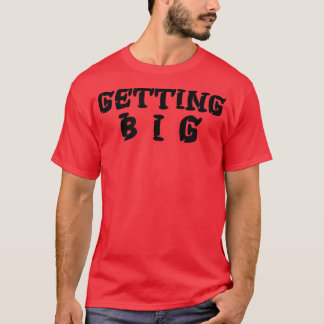 Mens GETTING BIG Gym Fitness Workout Bodybuilding T-Shirt