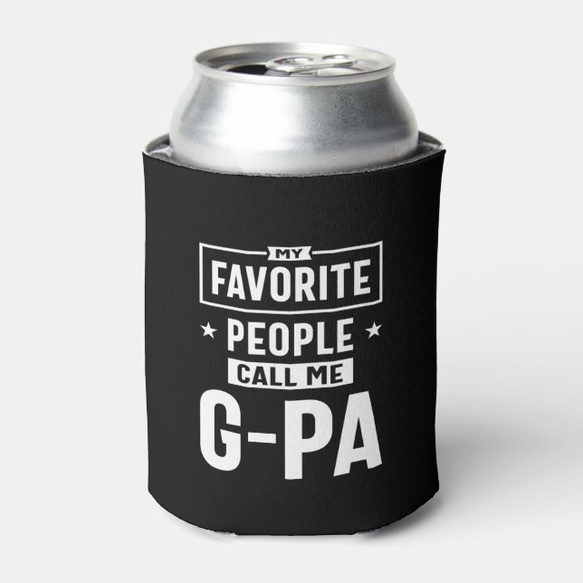 Mens Gift My Favorite People Call Me G-Pa Can Cooler (Can Front)