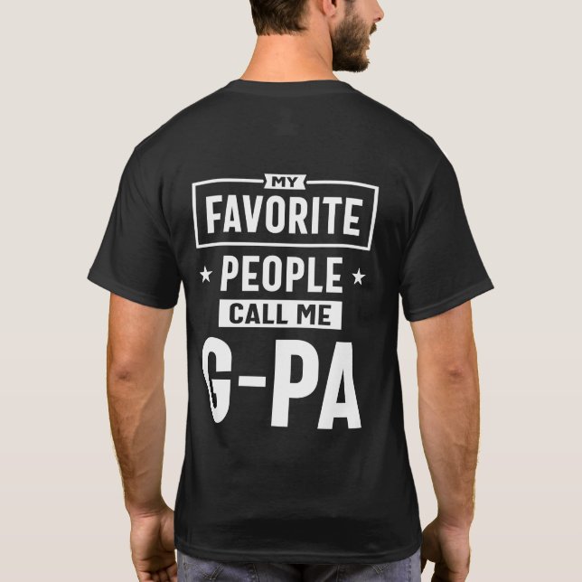 Mens Gift My Favorite People Call Me G-Pa T-Shirt (Back)