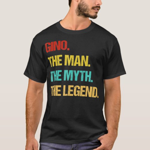 Mens Gino The Man The Myth The Legend  T_Shirt