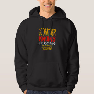 Mens Godfather Knows Everything     Funny Dad Fath Hoodie