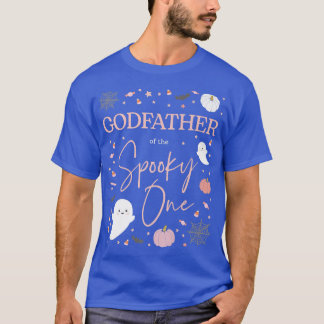 Mens Godfather of Spooky One Girl First Birthday P T-Shirt