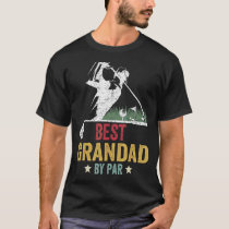 Mens Golf Best Grandad By Par Daddy Golfer Father' T-Shirt