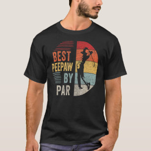 Mens Golf Best Peepaw By Par Grandpa Golfer Father T-Shirt