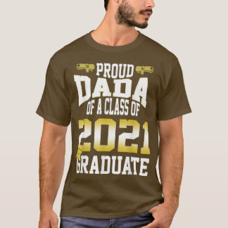 Mens Graduation Class Family Proud Dada Of A T-Shirt
