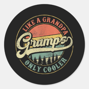 Mens Gramps Like a Grandpa Only Cooler Vintage Classic Round Sticker