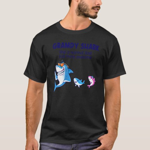 Mens Grampy Shark Like A Normal Shark But More Awe T_Shirt