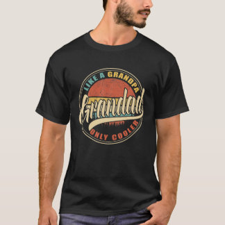 Mens GRANDAD Like A Grandpa ONLY COOLER Vintage Re T-Shirt