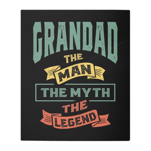 Mens Grandad The Legend Grandpa Gift Metal Print
