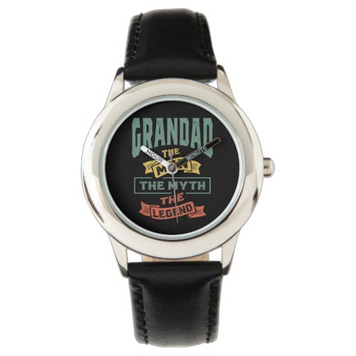 Mens Grandad The Legend Grandpa Gift Watch