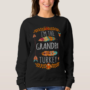 Mens Granddad The Grandpa Turkey Day 2022 Happy Th Sweatshirt