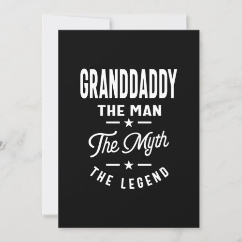 Mens Granddaddy The Man The Myth The Legend Invitation