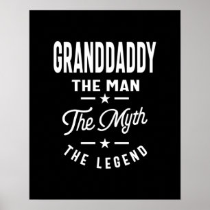 Mens Granddaddy The Man The Myth The Legend Poster