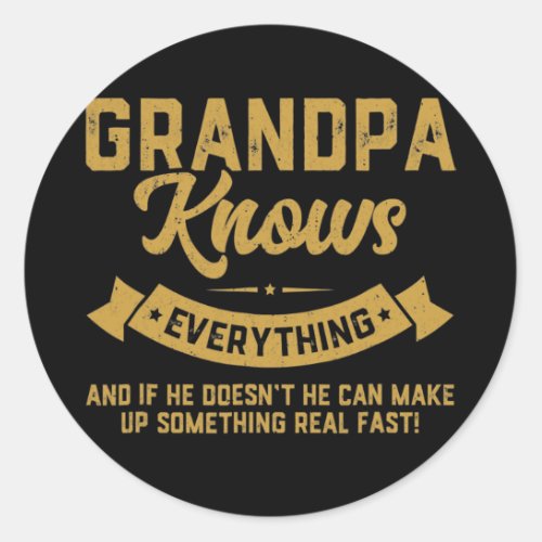 Mens Grandpa Knows Everything 60th Gifts Funny Classic Round Sticker