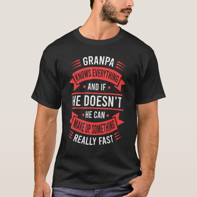 Mens Grandpa Knows Everything   Grandpa Fathers Da T-Shirt (Front)