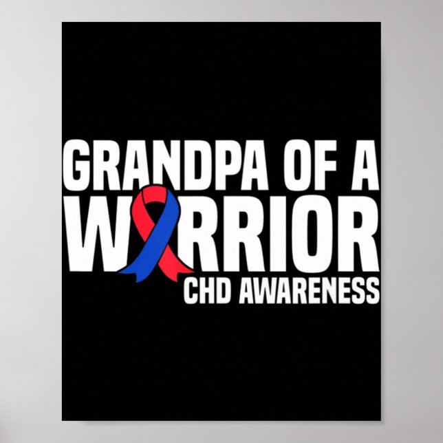 Mens Grandpa of a Warrior CHD Congenital Heart Dis Poster (Front)