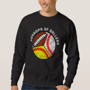 Mens Grandpa Of Ballers Baseball Softball Footba Sweatshirt