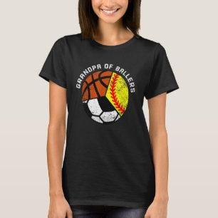 Mens Grandpa Of Ballers Softball Soccer Basketba T-Shirt