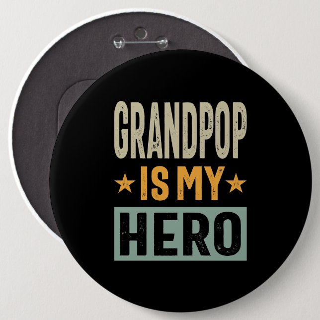 Mens Grandpop Is My Hero - Dad Grandpa Gift Button (Front & Back)