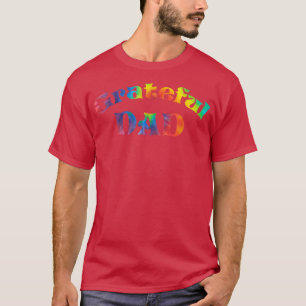 Mens Grateful Dad Fathers Day Tie Dye Lettersfor D T-Shirt