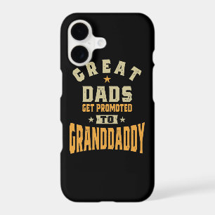 Mens Great Dads Get Promoted To Granddaddy iPhone 17 Case