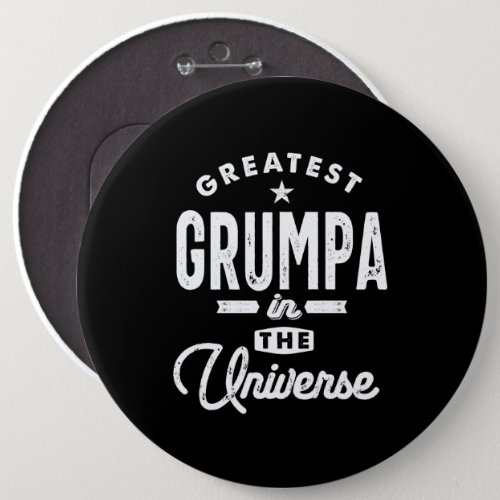 Mens Greatest Grumpa In The Universe Grandpa Gift Button