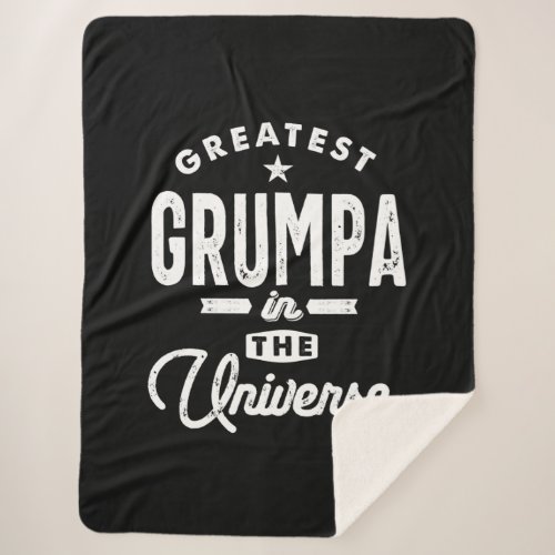 Mens Greatest Grumpa In The Universe Grandpa Gift Sherpa Blanket