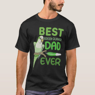 Mens Green Quaker Dad Monk Parakeet Best Green Qua T-Shirt