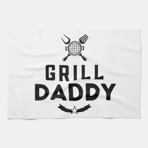 Mens Grill Daddy BBQ And Smoking For Fathers Day Kitchen Towel