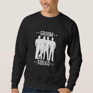 Mens Groom Squad Groomsmen Team Group Party 2 Sweatshirt