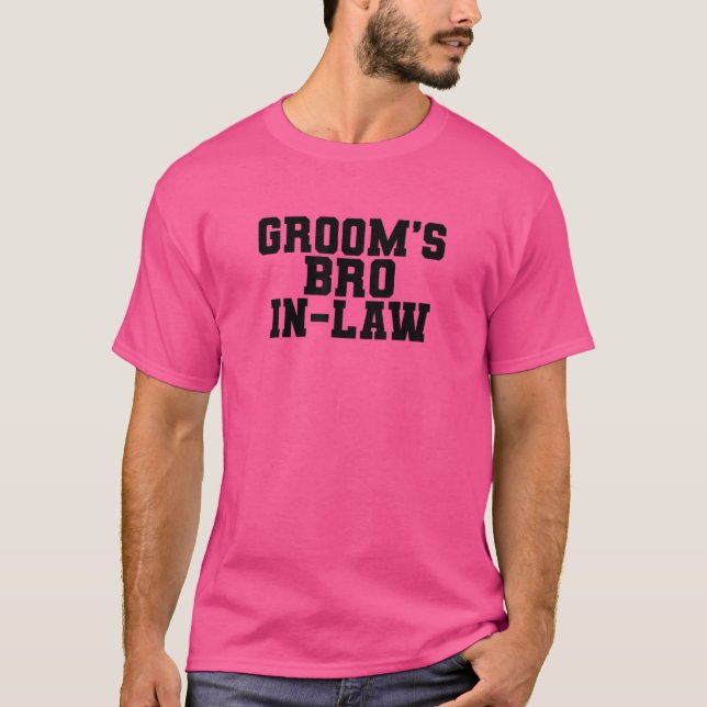 Mens Groom's Bro In Law Brother Family Matching Ba T-Shirt (Front)